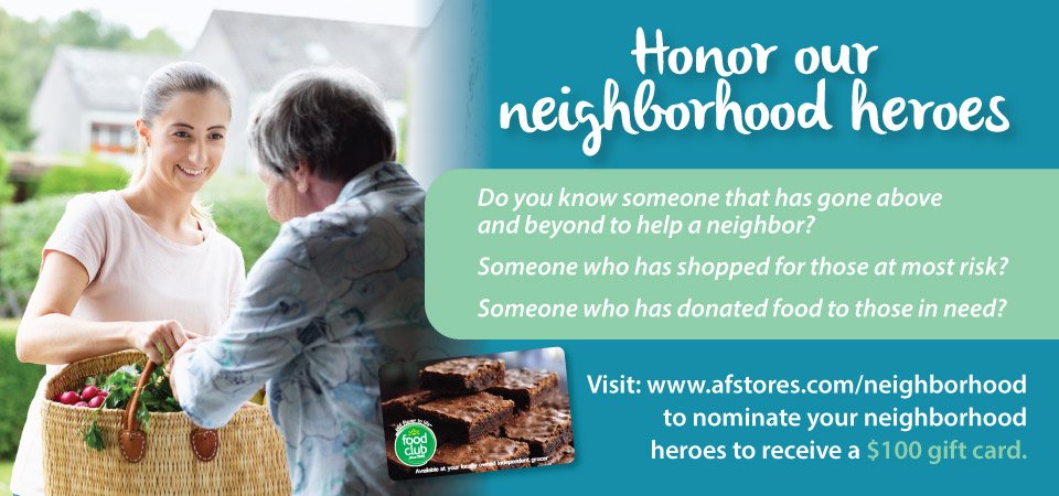 Nominate your Neighborhood Hero to win a $100 gift card!